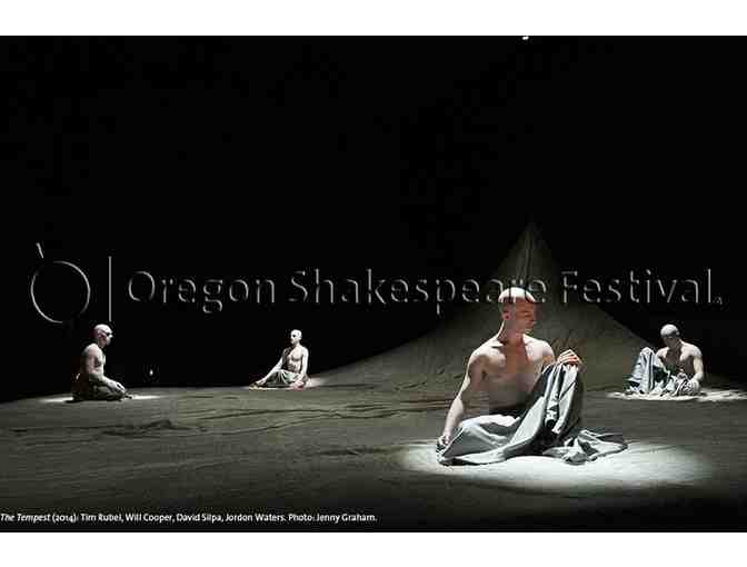 Oregon Shakespeare Festival: 2 tickets
