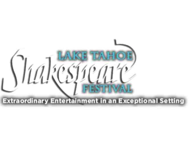Lake Tahoe Shakespeare Festival: 2 Tickets to the 2016 Season