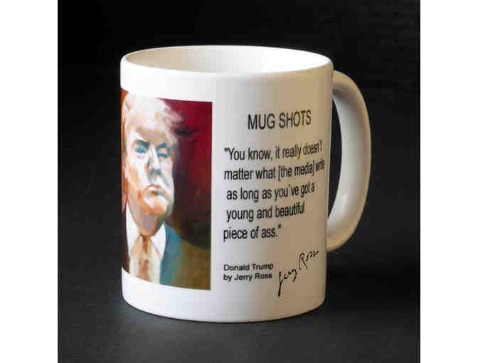 Donald Trump 2016 Election Mug by Diane Bush and Jerry Ross