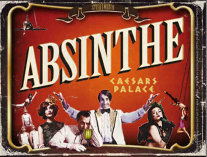 Absinthe: Pair of General Admission Tickets