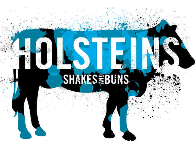 Holsteins Shakes and Buns: $100 Dining Experience