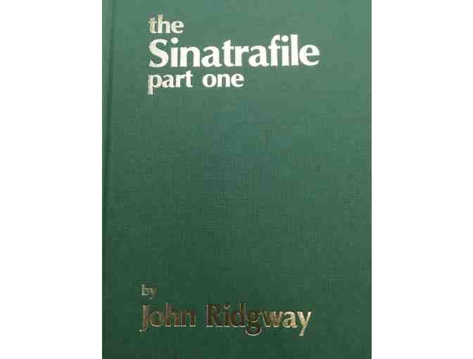 John Ridgway: The Sinatrafile Parts One & Two