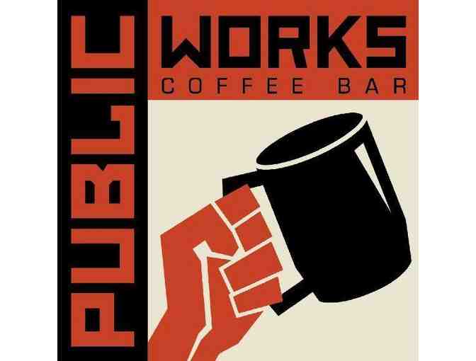 Public Works Coffee Bar: Coffee On Us for Two