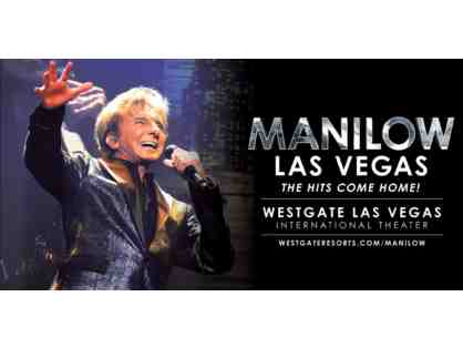 Manilow Las Vegas: Manilow Westgate Experience