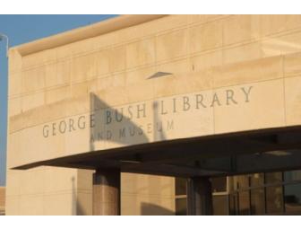 Admission for 4 to the George Bush Presidential Library