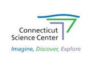 4 General Admission Tickets to the Connecticut Science Center in Hartford, Conn.