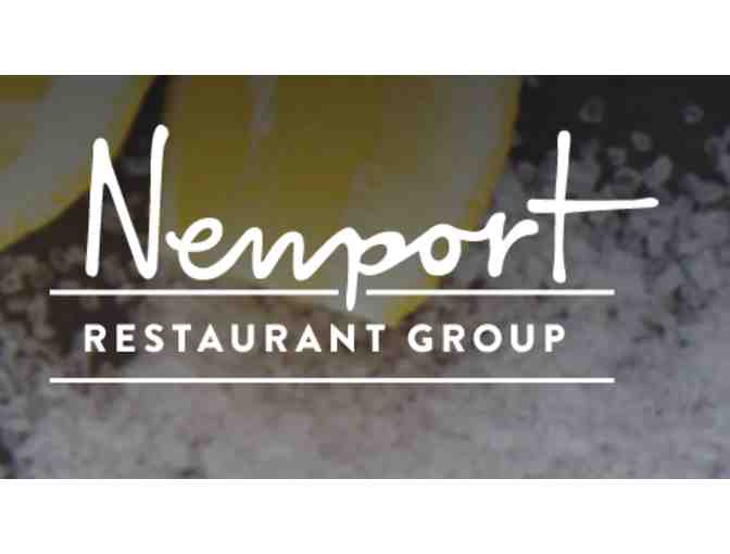 $100 Dollar Gift Card to the Newport Restaurant Group - Photo 1