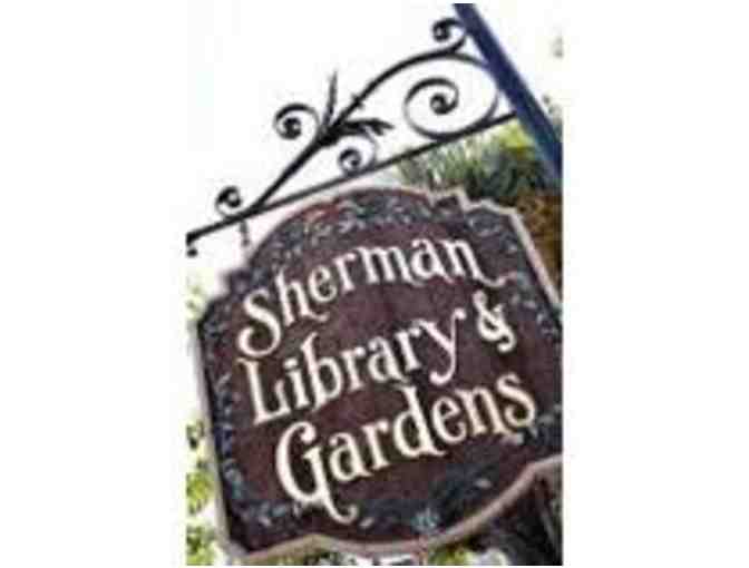 Sherman Library and Gardens / Docent Led Tour for 12