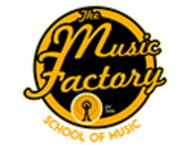 Music Factory - (4) 30 Minute Music Lessons
