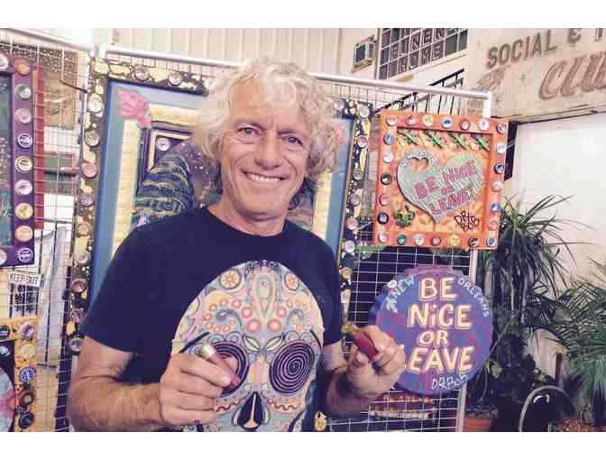 'Be Nice or Leave' Mixed Media Art by Dr. Bob (signed)