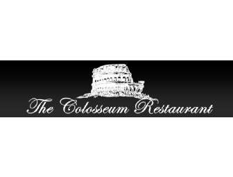 25$ Gift Certificate to The Colosseum Restaurant