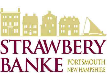 Patron-level Membership to Strawbery Banke, Portsmouth, NH