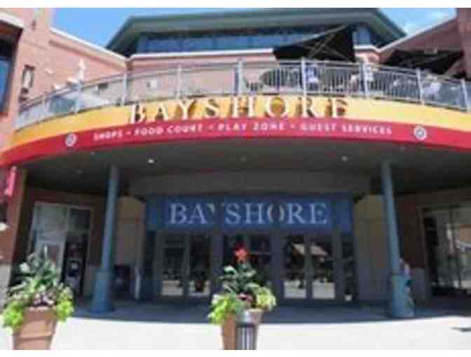 Dine at  or Shop Bayshore