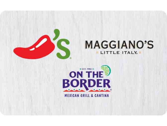 Chilis, Magiano's, On The Boarder Gift Card - $25 - Photo 1
