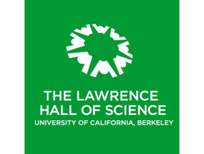 Family Guest Pass to The Lawrence Hall of Science
