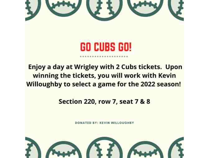 2 Tickets to see the Chicago Cubs! - Photo 1