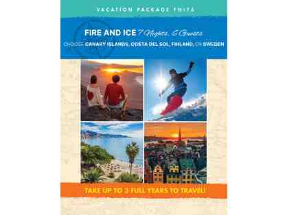 Vacation Package: Fire and Ice