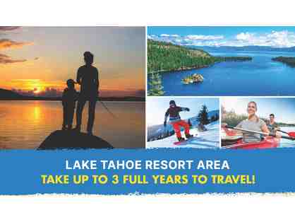 VACATION PACKAGE- LAKE TAHOE RESORT AREA