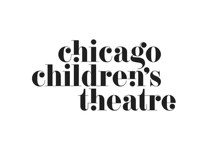 Chicago Children's Theatre Family Ticket Package plus backstage pass