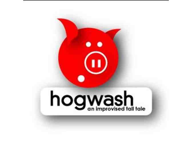 4 Tickets to Hogwash Improvised Children's Show! - Photo 1