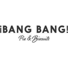 Bang Bang Pie & Biscuits