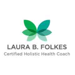 Laura B. Folkes, Certified Holistic Health Coach