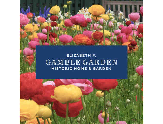 Elizabeth F. Gamble Garden: One (1) Year Family Membership
