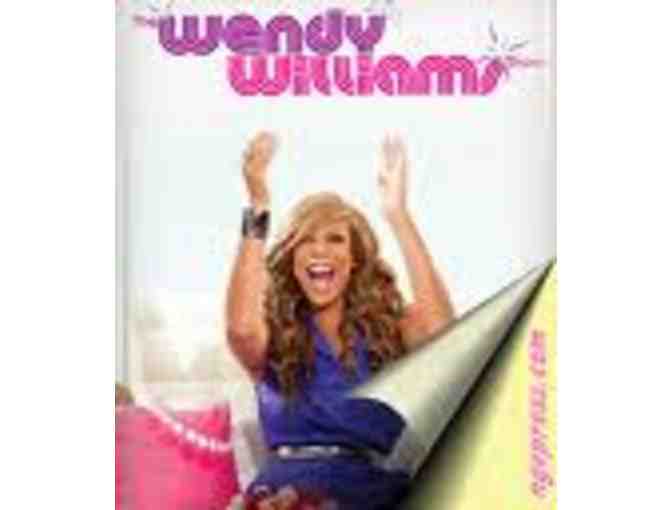 The Wendy Williams Show - 4 VIP Tickets to a LIVE Taping