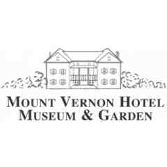 Mount Vernon Hotel Museum & Garden