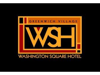 Overnight Stay and Dine-North Square Restaurant & Washington Square Hotel, NYC