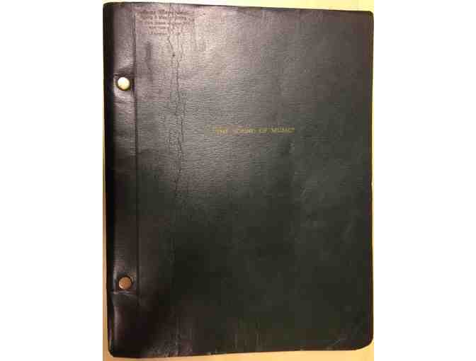 Original Script with Notations and Changes: THE SOUND OF MUSIC