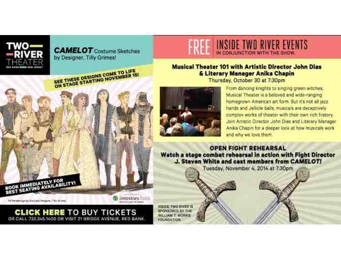 Tickets to CAMELOT and  BROOKLYNITE
