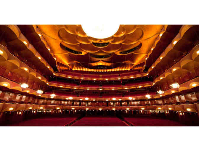 2 Tickets to THE METROPOLITAN OPERA and a Backstage Tour