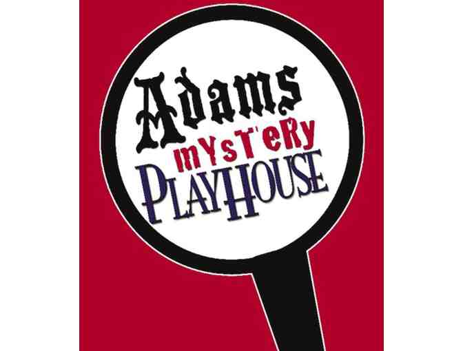 Adam's Mystery Playhouse - 2 Mystery Dinner Passes