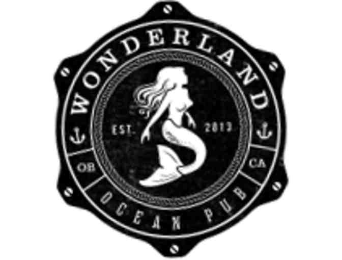 Wonderland Ocean Pub (4) $25 Gift Certificates