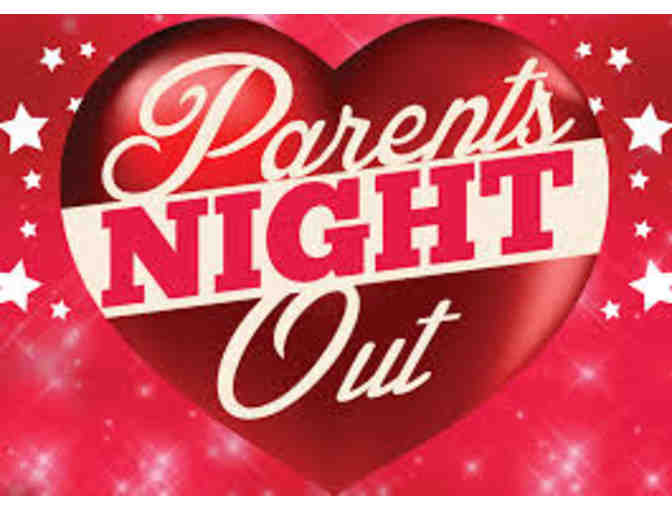 Date Night for you - Fun for the Kids!