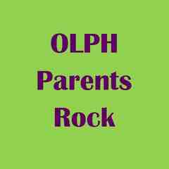 OLPH Parents Rock!