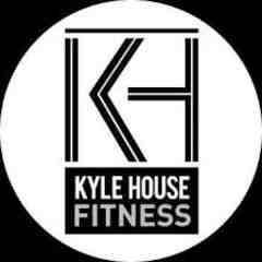 Kyle House Fitness