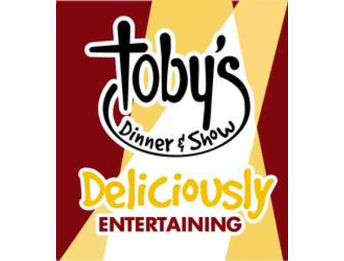 2 Tickets to Toby's Dinner Theatre