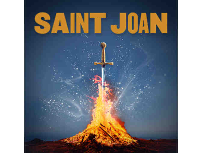 2 Tickets to Saint Joan