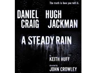 Hugh Jackman Experience: Photo-Op, House Seats to A Steady Rain and Backstage Tour