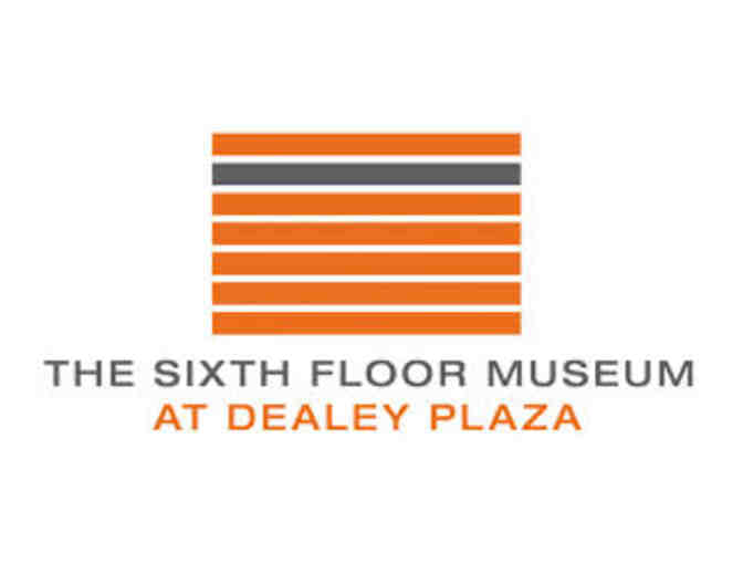 Sixth Floor Museum Passes for 2