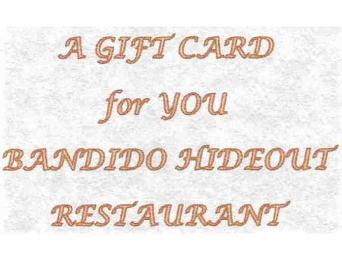 ONE $25 Bandido Hideout Restaurant Gift Certificate - Photo 1