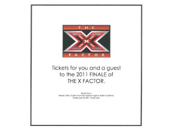 2 tickets to the 2011 finale of X Factor