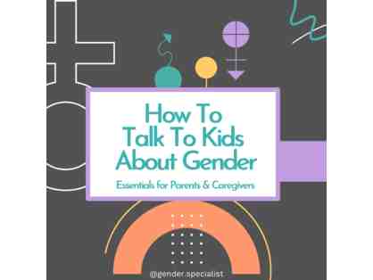 How to Talk to Kids About Gender Online Course