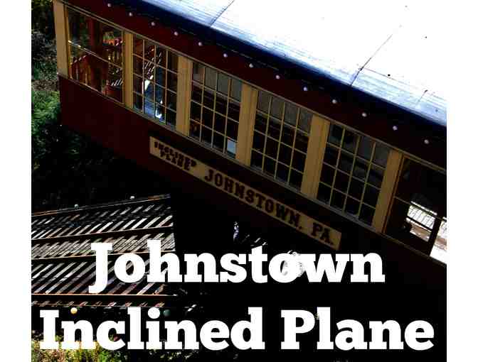 Inclines, Discovery & Treats  . . . a Johnstown Valley Adventure!