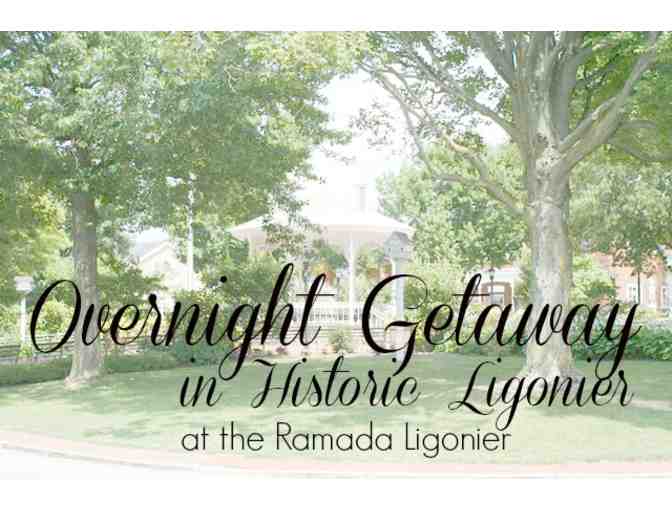 Overnight Getaway . . . in Historic Ligonier