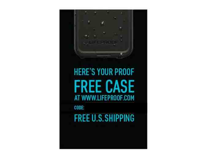 Live Beyond Limits . . . with Lifeproof!