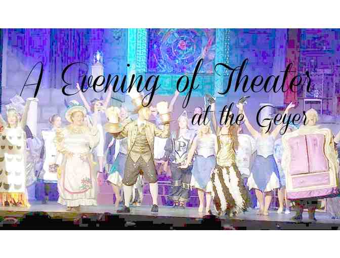 An Evening of Theater for Four . . . at the Geyer! - Photo 1