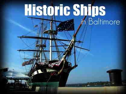 Historic Ships in Baltimore!